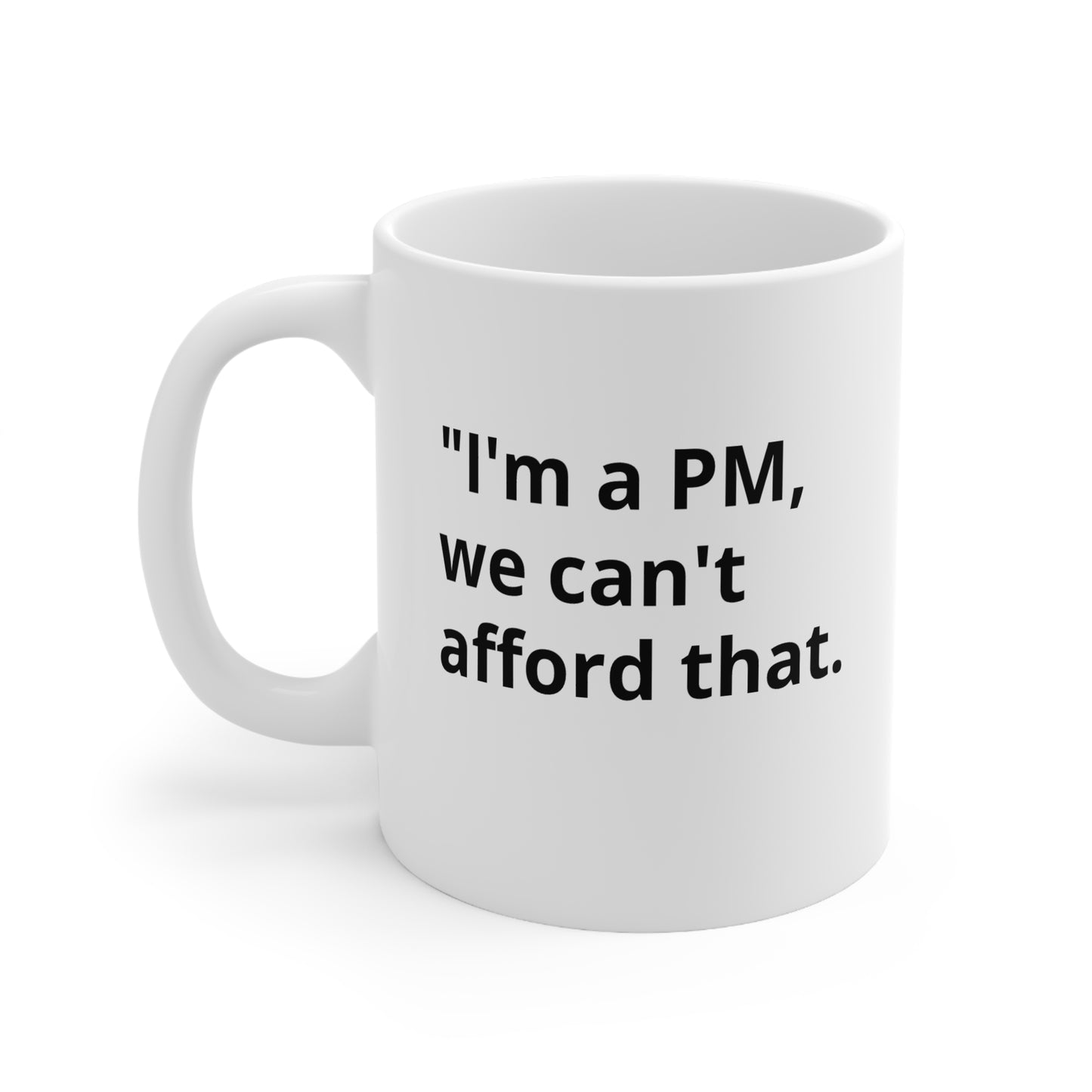 Project Manager – Office Wit Mug (11oz)